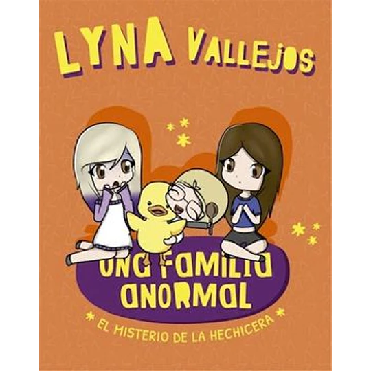 Una Familia Anormal. El Misterio De La Hechicera