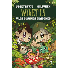 Wigetta Y Los Gusanos Guasones