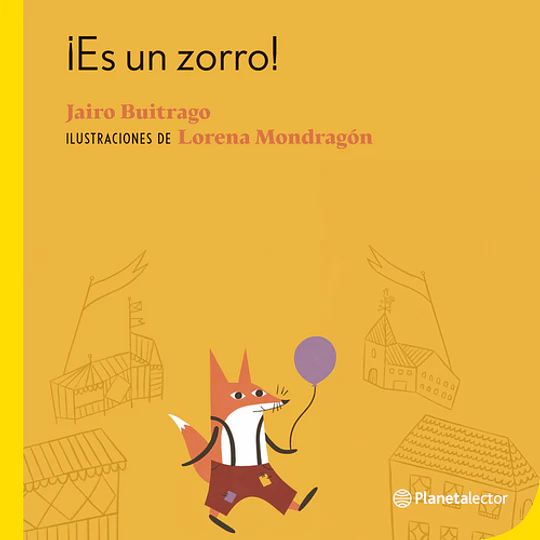 ¡Es Un Zorro! - Jairo Buitrago