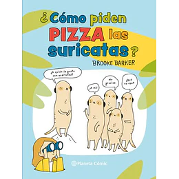 ¿Cómo Piden Pizza Las Suricatas?