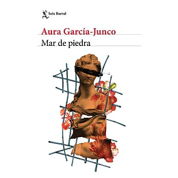 Mar De Piedra - Aura García-junco