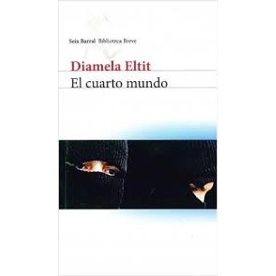 Cuarto Mundo, El