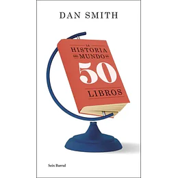 La Historia Del Mundo En 50 Libros