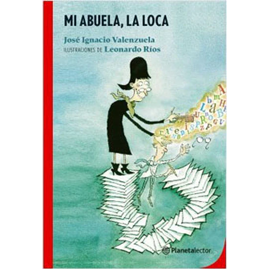 Mi Abuela La Loca