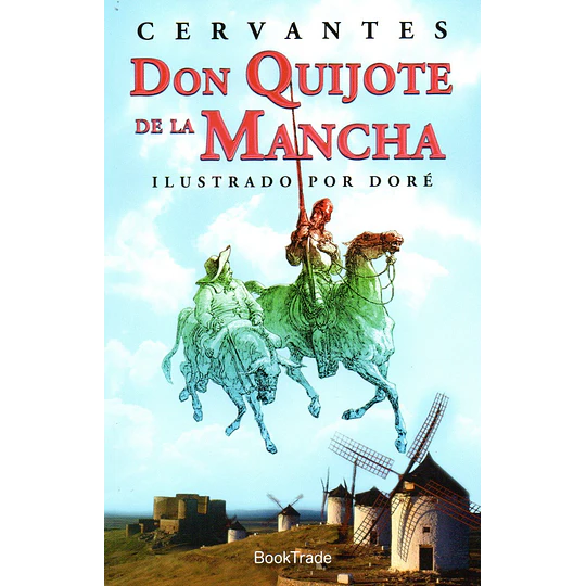 Don Quijote De La Mancha