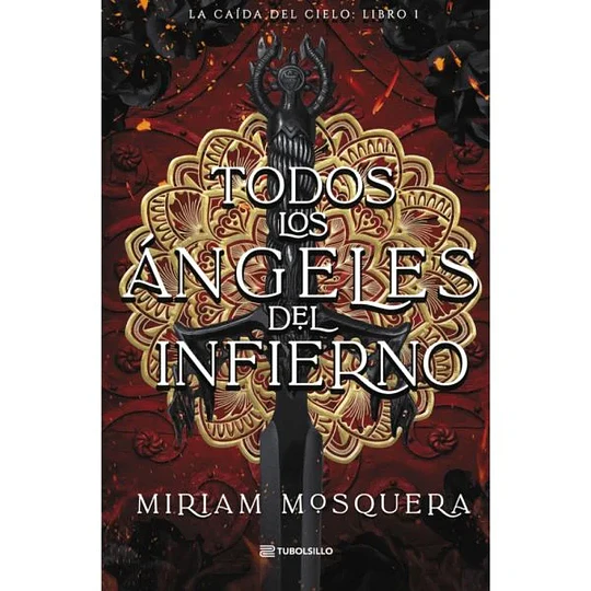Todos Los Angeles Del Infierno (Ed. Tubolsillo)