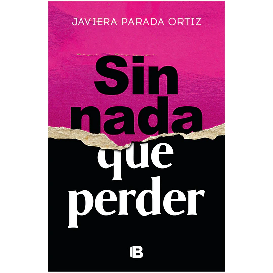 Sin Nada Que Perder