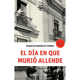 Dia Que Murio Allende, El