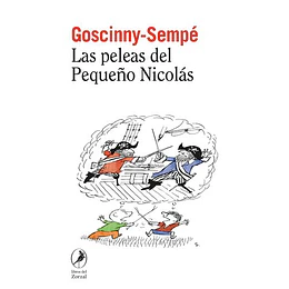 Peleas Del Pequeño Nicolas, Las