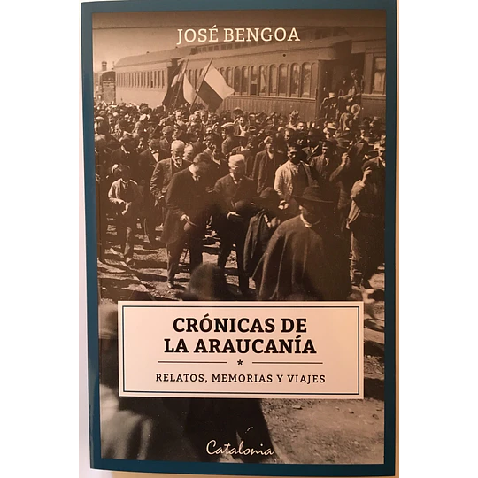 Las Cronicas De La Araucania