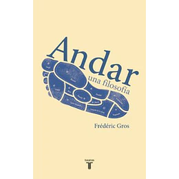 Andar: Una Filosofia