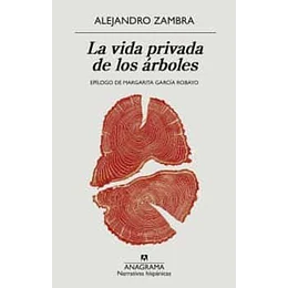 La Vida Privada De Los Arboles