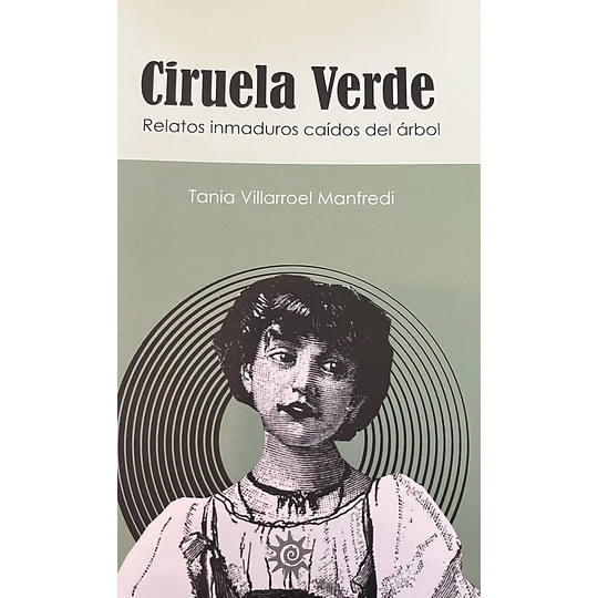 Ciruela Verde (Ed. Palabra)