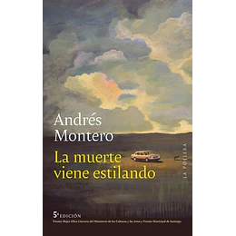 La Muerte Viene Estilando