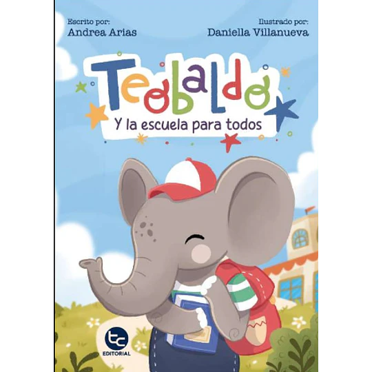 Teobaldo Y La Escuela Para Todos