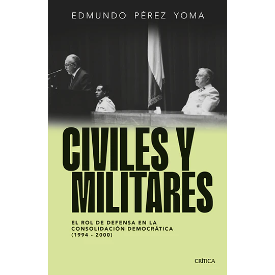 Civiles Y Militares