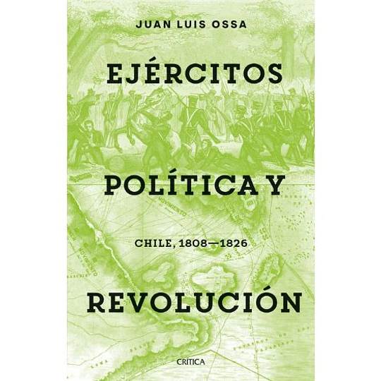 Ejercitos Politica Y Revolucion