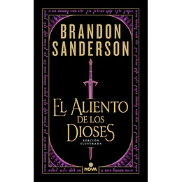 El Aliento De Los Dioses (Edicion Ilustrada)