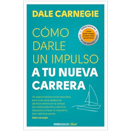 Como Darle Un Impulso A Tu Nueva Carrera