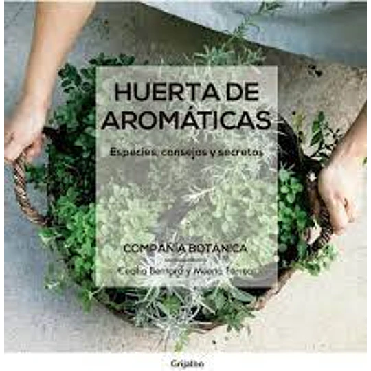 Huertos Aromaticos Compañia Botanica