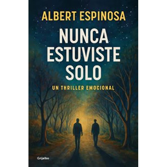 Nunca Estuviste Solo