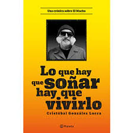 Lo Que Hay Que Soñar Hay Que Vivirlo
