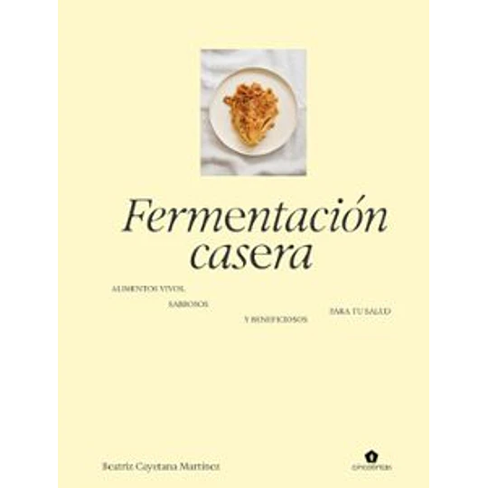 Fermentación Casera