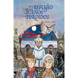 El Refugio De Los Sueños Perdidos