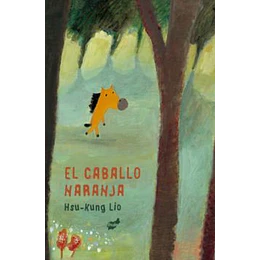 El Caballo Naranja