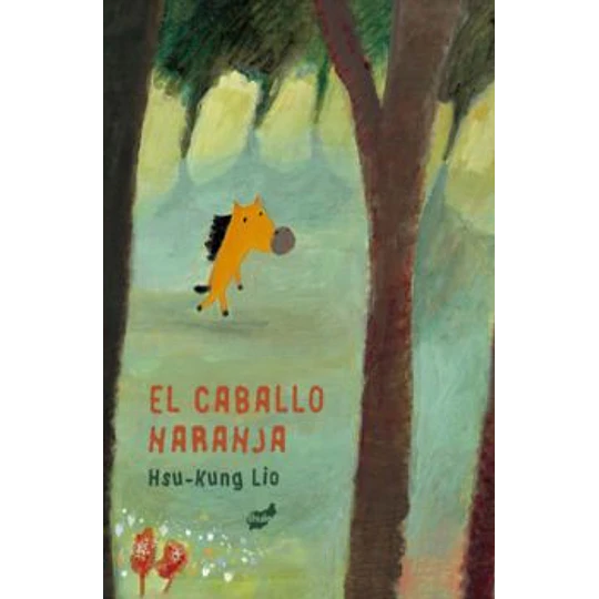 El Caballo Naranja