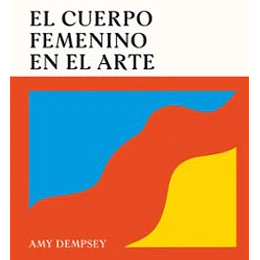 El Cuerpo Femenino En El Arte
