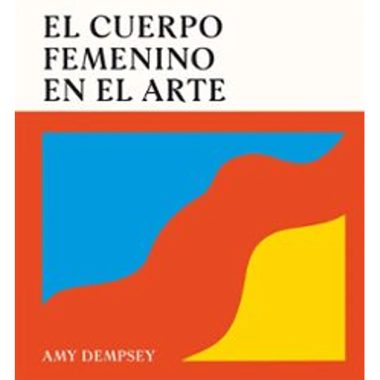El Cuerpo Femenino En El Arte