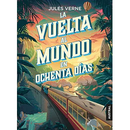 La Vuelta Al Mundo En Ochenta Dias