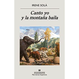 Canto Yo Y La Montaña Baila
