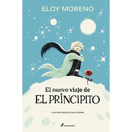El Nuevo Viaje De El Principito (Ed. Tapa Blanda)