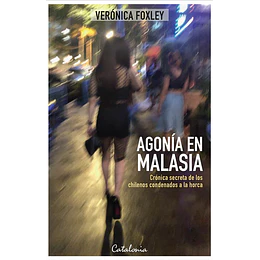 Agonia En Malasia