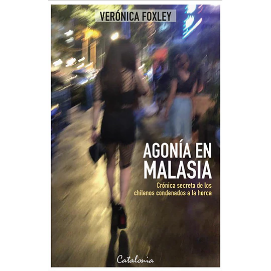 Agonia En Malasia
