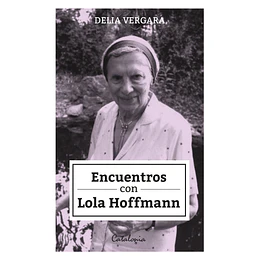 Encuentros Con Lola Hoffmann