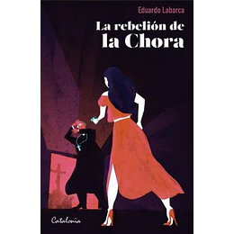 La Rebelion De La Chora
