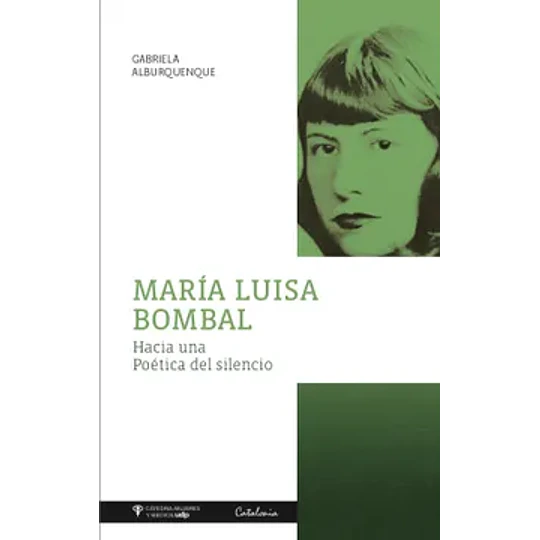 Maria Luisa Bombal- Hacia Una Poetica Del Silencio