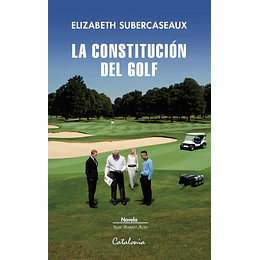 Constitucion Del Golf, La