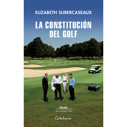 Constitucion Del Golf, La