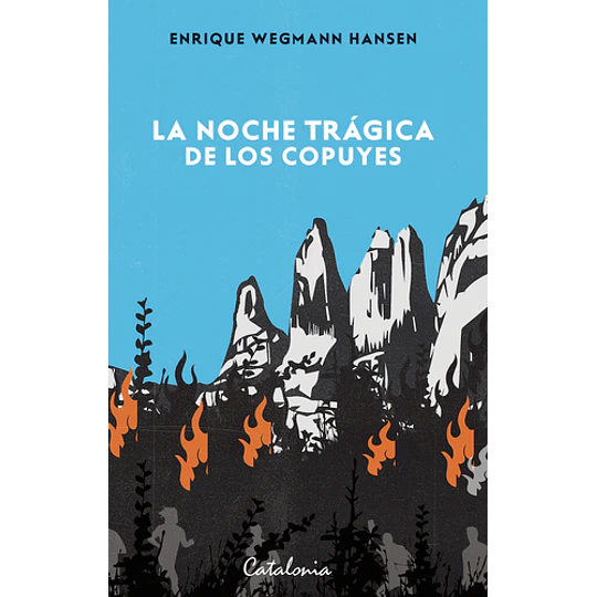 La Noche Tragica De Los Copuyes