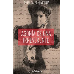 Agonia De Una Ireeverente