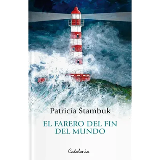 Farero Del Fin Del Mundo, El