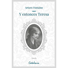 Y Entonces Teresa