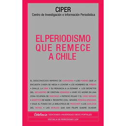 Periodismo Que Remece A Chile, El
