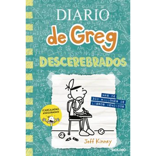 Diario De Greg 18 - Descerebrados