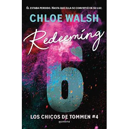 Redeeming 6 (Los Chicos De Tommen 4)
