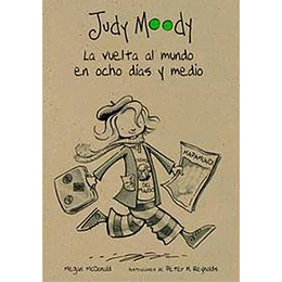 Judy Moody La Vuelta Al Mundo En Ocho Dias Y Medio